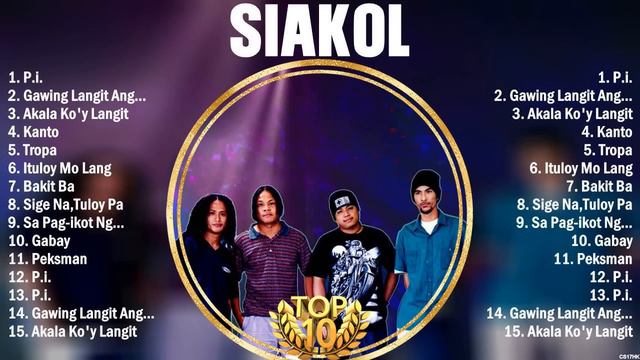 Siakol Greatest Hits Ever ~ The Very Best OPM Songs Playlist смотреть онлайн