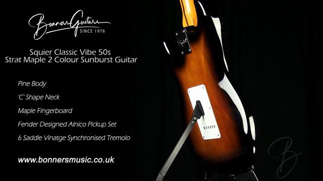 Squier Classic Vibe 50s Strat Maple 2 Colour Sunburst Guitar | Bonners Guitar Store смотреть онлайн