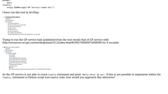 GIS: GP service (from Python script tool) time-out: how to execute finally: statement смотреть онлайн