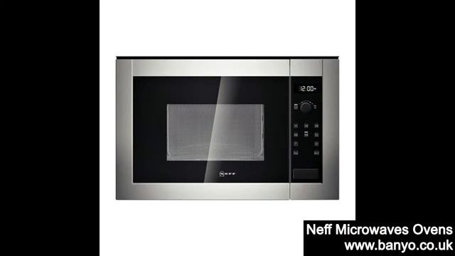 Neff Microwave Oven смотреть онлайн