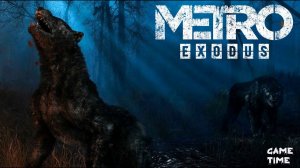 ПРОХОЖДЕНИЕ МЕТРО ЭКСОДУС ТАЙГА ► Metro Exodus #31