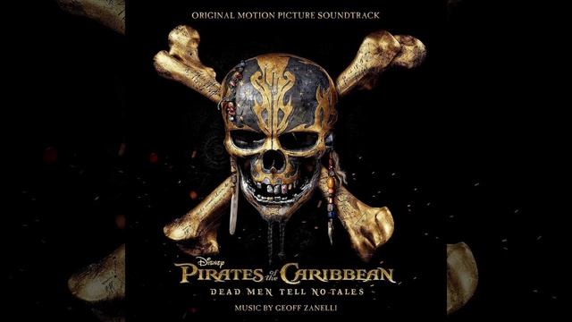 Pirates Of The Caribbean Dead Men Tell No Tales soundtrack 04 You Speak Of The Trident смотреть онлайн