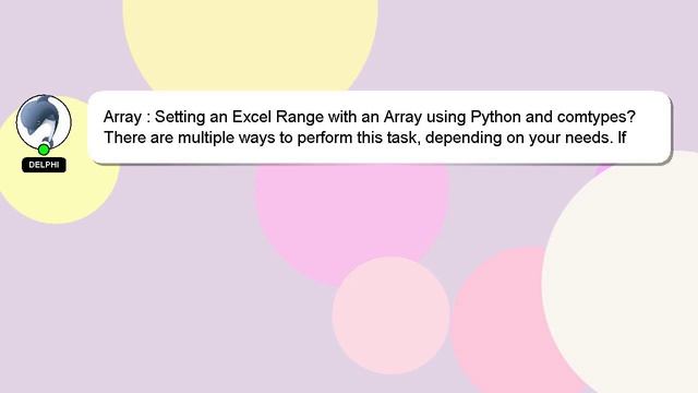 Array : Setting an Excel Range with an Array using Python and comtypes? смотреть онлайн