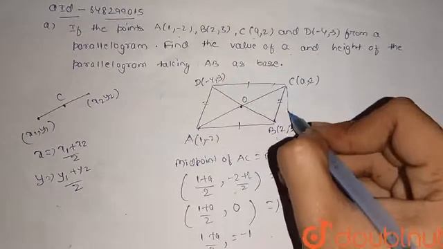 If the points A (1,-2), B (2,3) C (a,2) and D (-4,3) from a parallelogram find the value of a an... смотреть онлайн