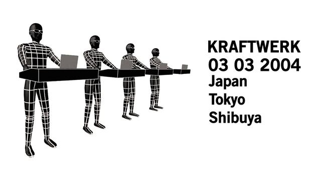 Kraftwerk - Live- Japan Tokyo Shibuya AX (03/03/2004) смотреть онлайн