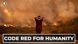 The IPCC's New "CODE RED" Climate Report