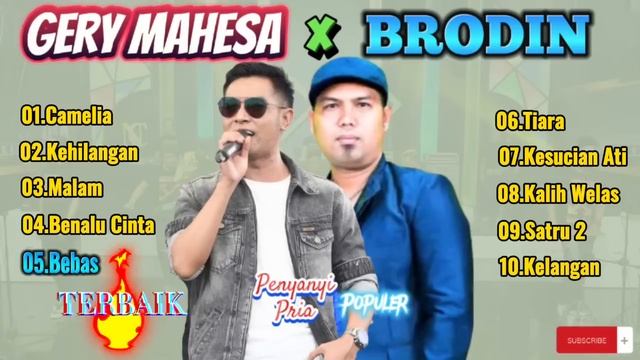 GERY MAHESA DAN BRODIN FULL ALBUM TERBARU | LAGU POPULER DANGDUT KOPLO | NEW PALLAPA смотреть онлайн