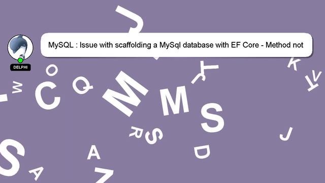 MySQL : Issue with scaffolding a MySql database with EF Core - Method not found: Void Microsoft.Ent смотреть онлайн