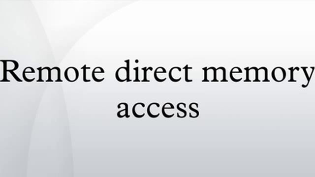 Remote direct memory access смотреть онлайн
