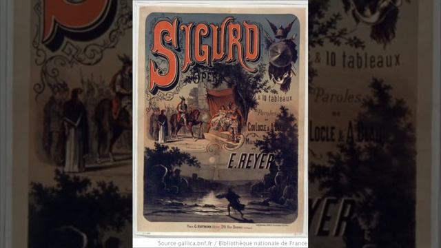 Ernest Reyer – SIGURD – Overture