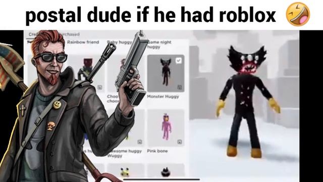 postal dude if he had roblox смотреть онлайн