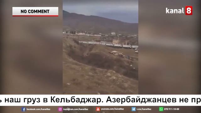 Российские миротворцы не пускают азербайджанцев в Кельбаджар смотреть онлайн