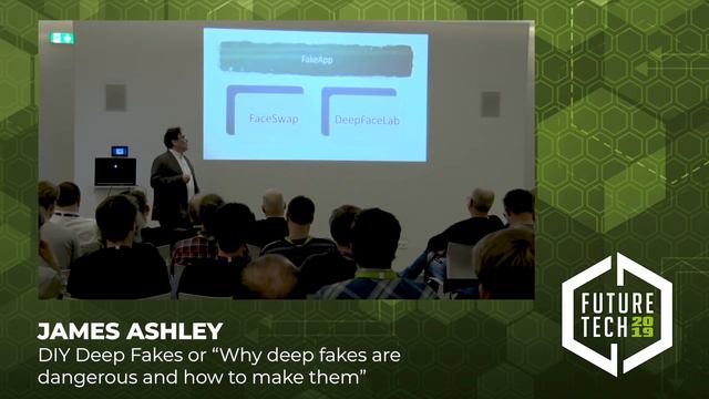 Future Tech 2019: James Ashley - DIY Deep Fakes смотреть онлайн