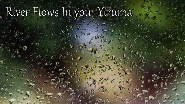 Yiruma- River Flows in You. 1 Hour version with Rain. смотреть онлайн