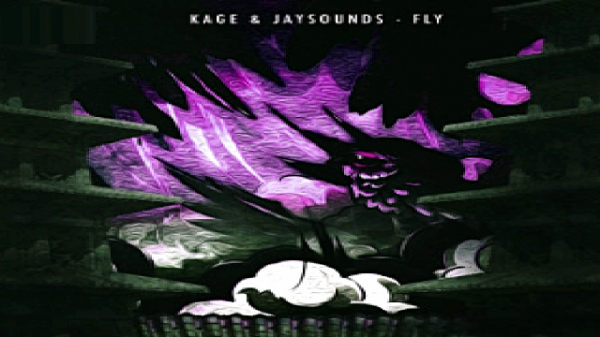 ✔️?Kage & JaySounds - Fly✔️?