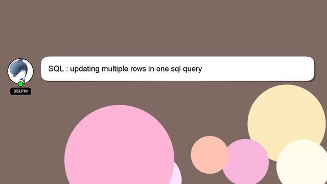 SQL : updating multiple rows in one sql query смотреть онлайн