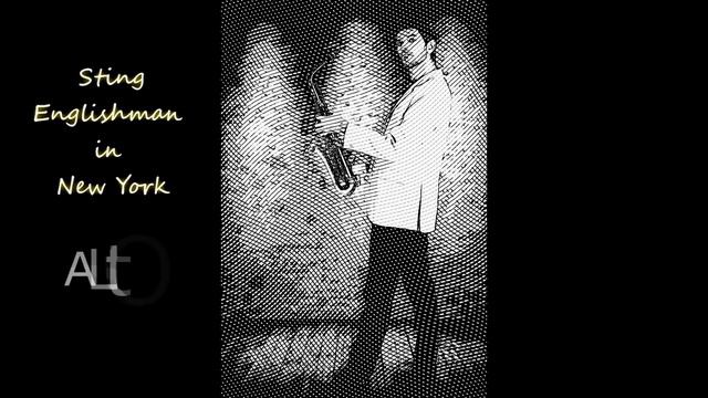 Sting - Englisman in New York - Alto Sax Cover - Juan Pablo Boetto смотреть онлайн