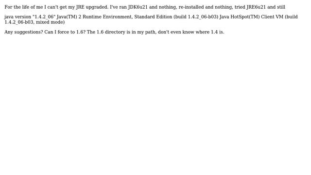 Can't upgrade to JRE 1.6 from 1.4.2 смотреть онлайн