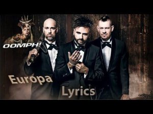 Oomph! - Europa [With lyrics]