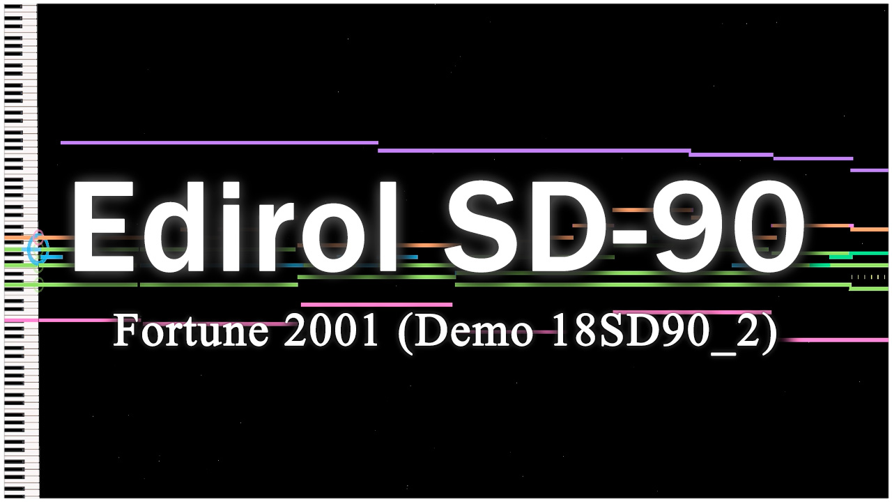 Demo 18SD90_2 - Fortune 2001 (Edirol SD-90) 【 ORCHESTRAL COVER 】 смотреть онлайн
