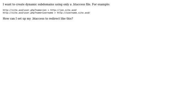 Can I create dynamic subdomains with .htaccess? смотреть онлайн