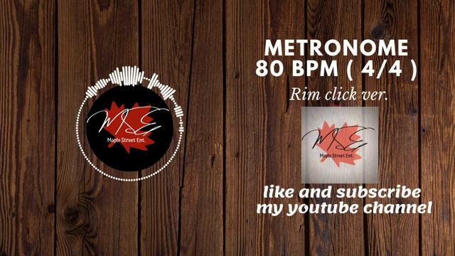[Maple Street Ent] New Metronome 80 bpm ( 4/4 ) Rim click ver смотреть онлайн