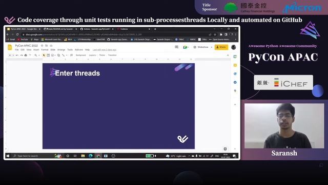 Code Coverage Through Unit Tests Running in Sub-Processes/Threads｜Saransh Chopra｜PyCon APAC 2022 смотреть онлайн