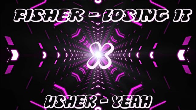Fisher - Losing It X Usher Yeah (PatrikT Mashup 2019 ) смотреть онлайн