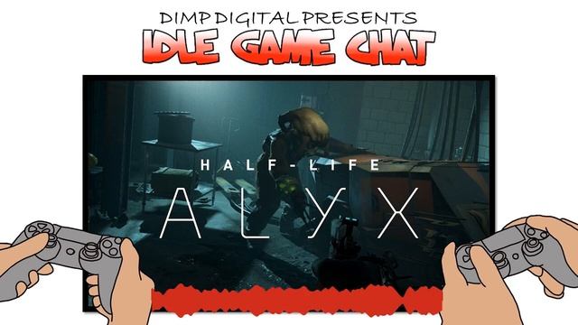 Idle Game Chat #20 - Oculus Rift S hardware impressions! Is Half Life: Alyx, a ground-breaking game смотреть онлайн