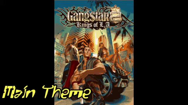 Gangstar 2: Kings Of L.A. OST - Main Theme (Java) смотреть онлайн