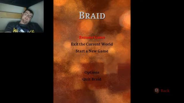 Braid Stream 1 смотреть онлайн