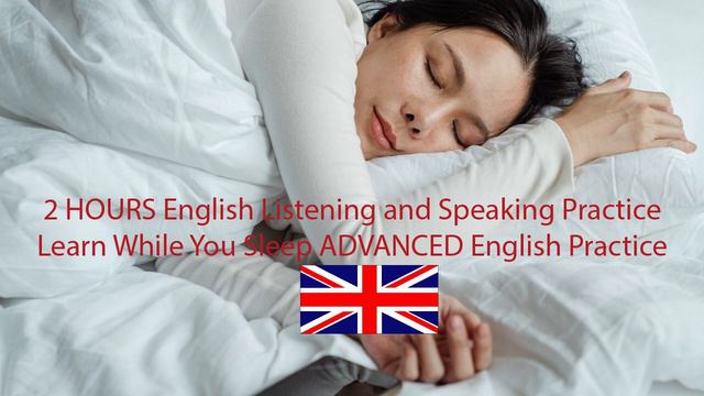 ✨2 HOURS ✨English Listening And Speaking Practice Learn While You Sleep ADVANCED English Practice✨