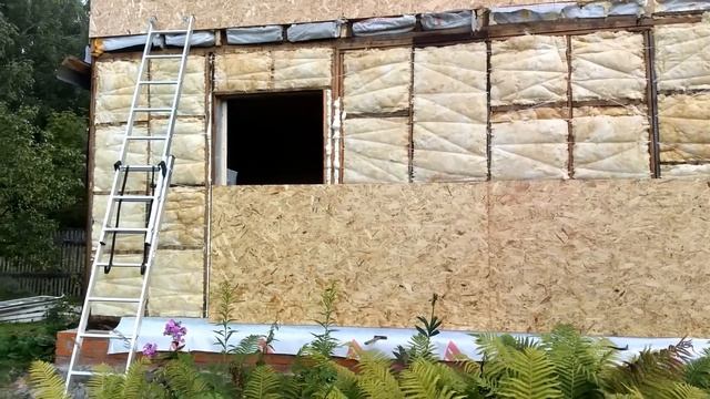 Перестройка дачного дома 36. Наружное утепление и обшивка ОСП стены 1-го этажа + монтаж окна смотреть онлайн