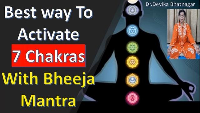 Best Way To Activate 7 Chakras With Bheeja Mantra - Meditation Session For All Age Group People смотреть онлайн