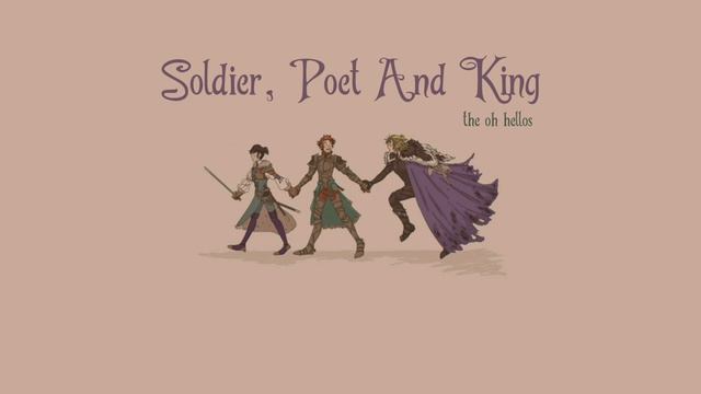 the oh hellos • soldier, poet, king | myanmarsub+lyrics смотреть онлайн