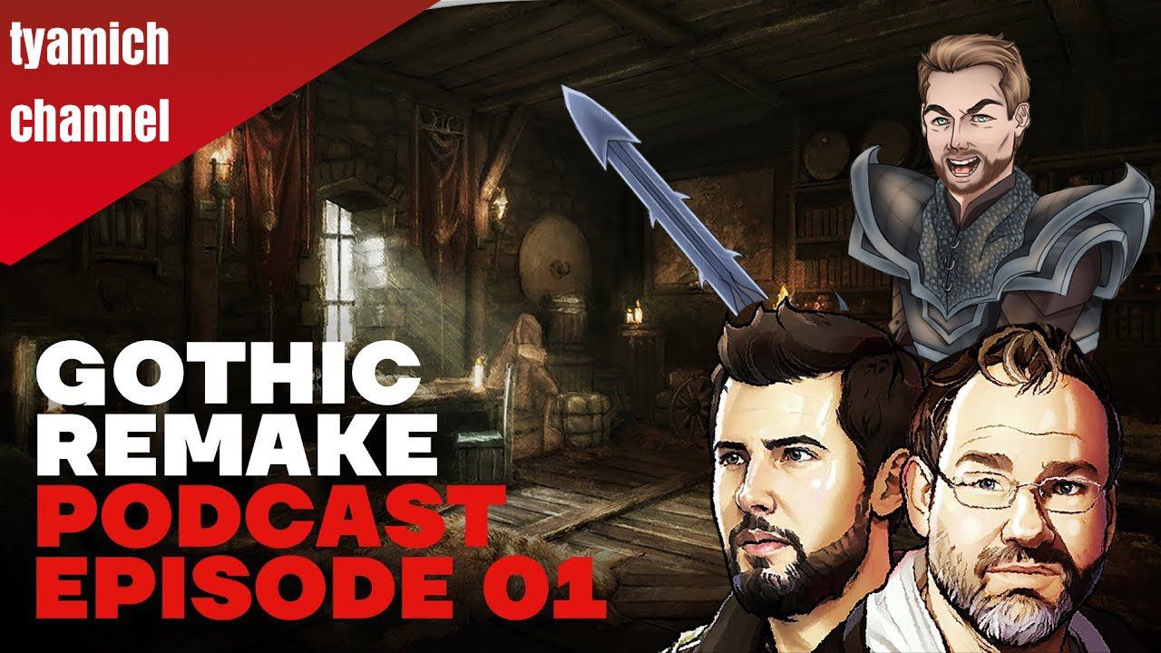 Разбор Первого Подкаста По Gothic 1 Remake От Тямыча смотреть онлайн