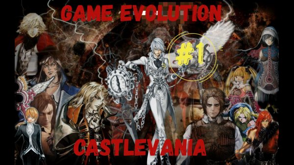 Game Evolution - Castlevania #1