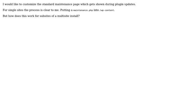 Wordpress: .maintenance and maintenance.php also in multisite install? смотреть онлайн
