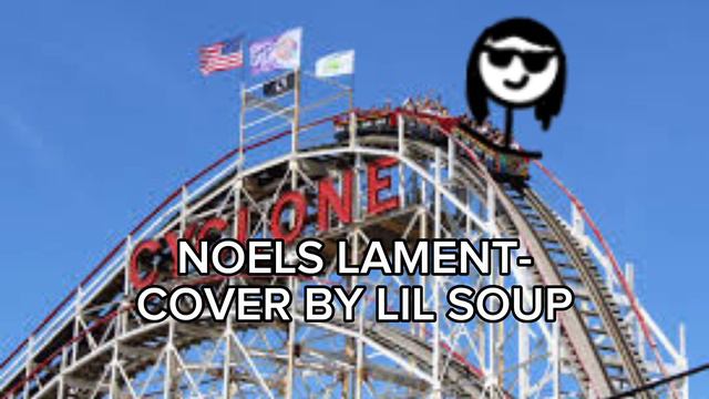 NOELS LAMENT—LILSOUP смотреть онлайн