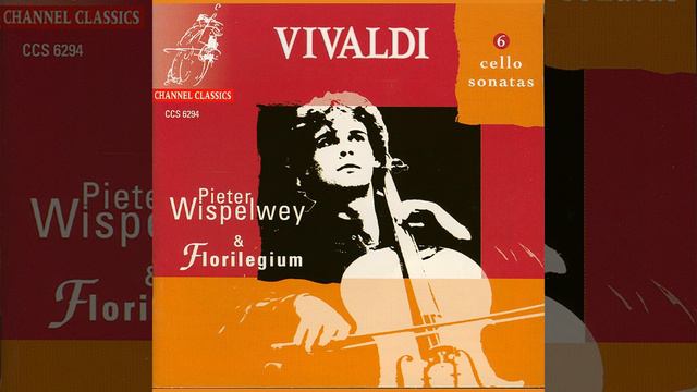 Cello Sonata in B-Flat Major, RV 46: IV. Corrente. Allegro смотреть онлайн