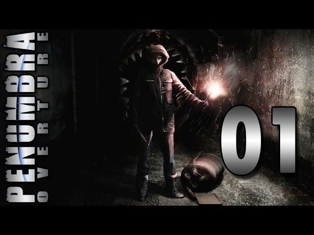 Пенумбра: Истоки Зла Прохождение. Часть 01. Penumbra: Overture. Part 01 смотреть онлайн