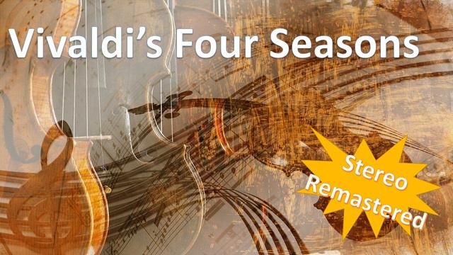 Antonio Vivaldi Four Seasons Full Length смотреть онлайн