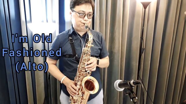 I'm Old Fashioned (Antigua AS4248RLQ Alto Saxophone，Selmer S90 180 Alto Mouthpiece) смотреть онлайн