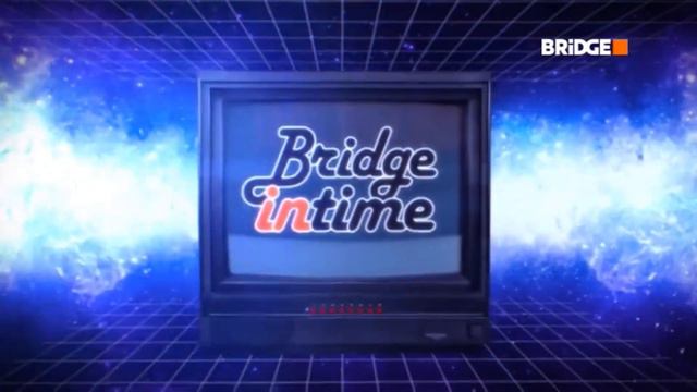 Окончание Bridge In Time и начало Retro Dance BRIDGE (17.03.2022) смотреть онлайн
