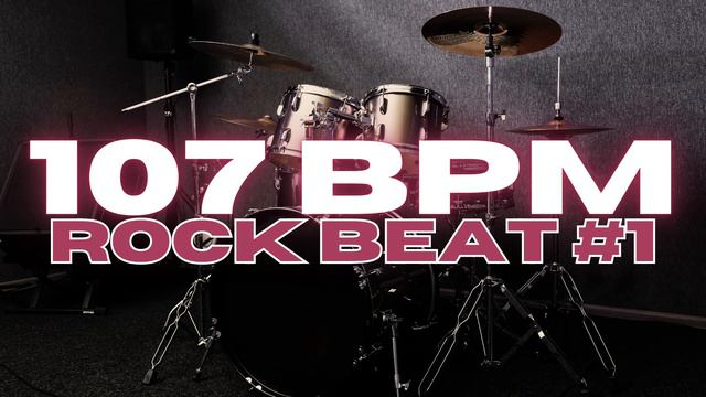 107 BPM - Rock Drum Beat - Loop 1 смотреть онлайн