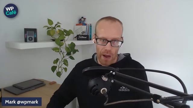 WP Café 53 - The software I use as a WordPress developer and business owner смотреть онлайн