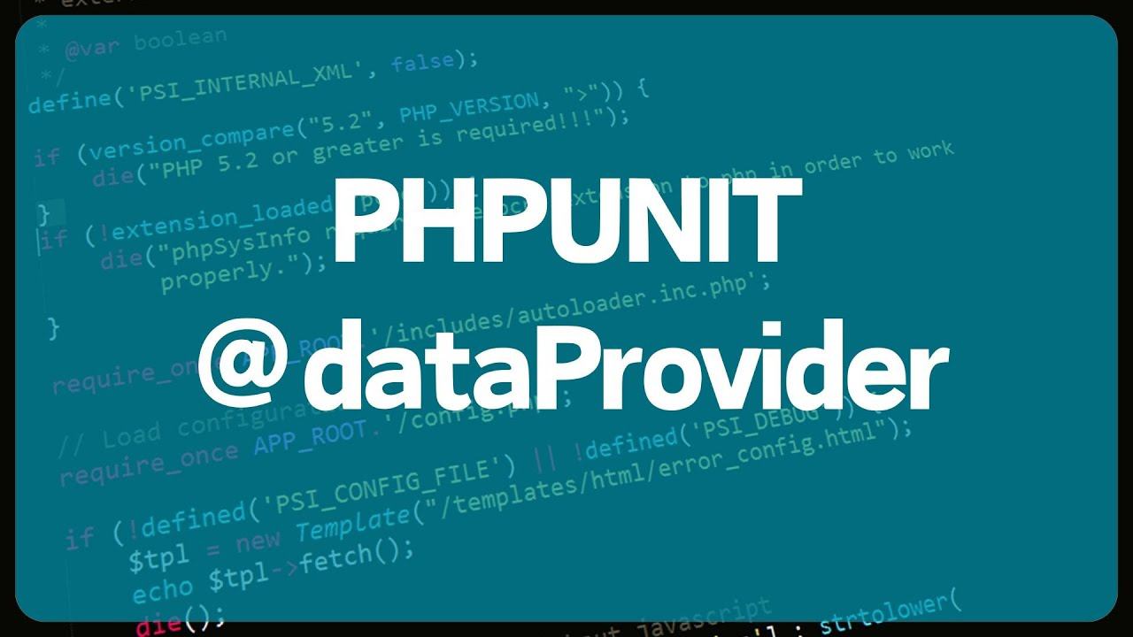 PHP Unit тестирование. Урок 2. Использование дата провайдеров. Табличное тестирование смотреть онлайн