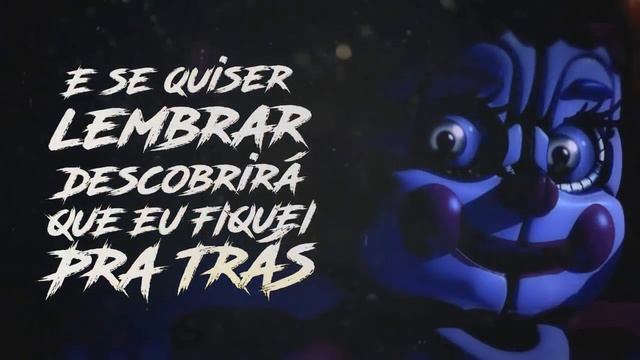 Five Nights At Freddy's - Left Behind | FNAF Sister Location Song | Português (DA Games Version) смотреть онлайн