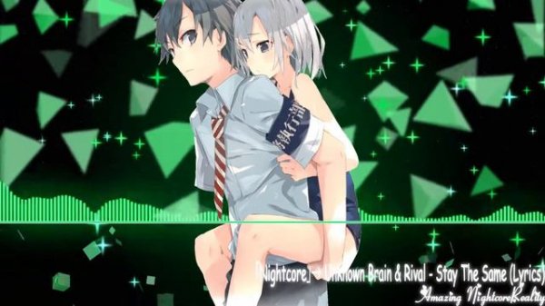 Nightcore - Stay The Same (Lyrics)❤️