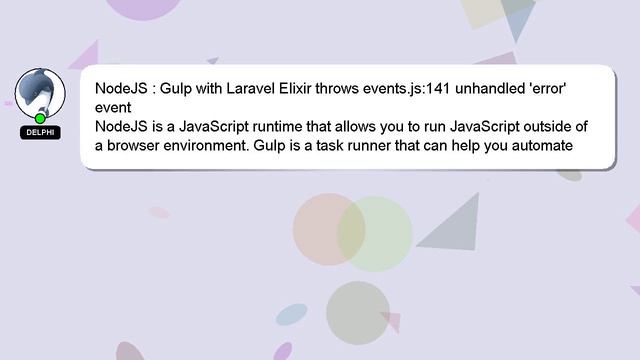 NodeJS : Gulp with Laravel Elixir throws events.js:141 unhandled 'error' event смотреть онлайн